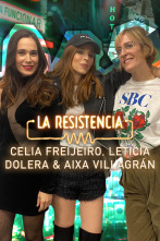 La Resistencia (T5): Leticia Dolera, Celia Freijeiro y Aixa Villagrán