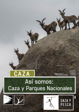 Así somos (T1): Caza y Parques Nacionales