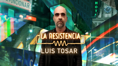 La Resistencia (T5): Luis Tosar