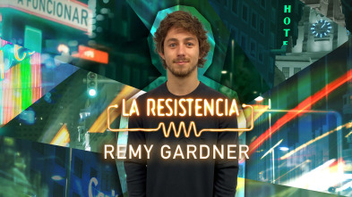 La Resistencia (T5): Remy Gardner