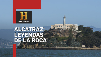 Alcatraz: Leyendas de la roca