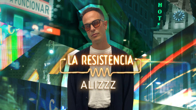 La Resistencia - Alizzz