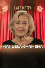 Late Motiv (T7): Manuela Carmena