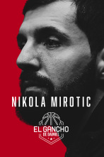 El Gancho de Daimiel: Nikola Mirotic