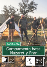 Campamento base (T1): Nazaret y Fran