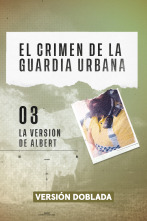 El crimen de la...: La versión de Albert