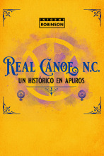 Informe Robinson (3): Real Canoe. Un histórico en apuros