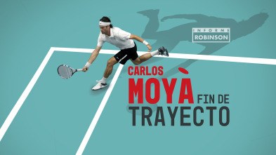 Informe Robinson (4): Carlos Moyá. Fin de trayecto