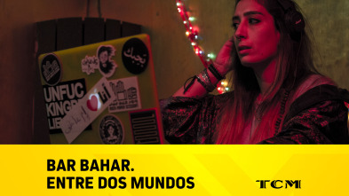 Bar Bahar: Entre Dos Mundos