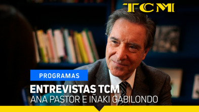 Entrevistas TCM (T1): Ana Pastor e Iñaki Gabilondo