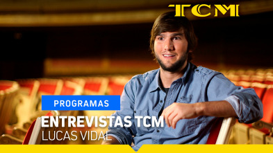 Entrevistas TCM (T1): Lucas Vidal
