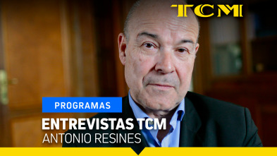 Entrevistas TCM (T1): Antonio Resines