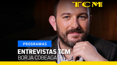 Entrevistas TCM (T3): Borja Cobeaga