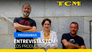 Entrevistas TCM (T4): Entrevistas TCM: Los productores