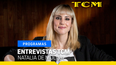 Entrevistas TCM (T5): Entrevistas TCM: Natalia de Molina