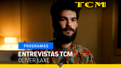 Entrevistas TCM (T6): Entrevistas TCM: Oliver Laxe