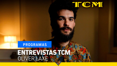 Entrevistas TCM (T6): Entrevistas TCM: Oliver Laxe