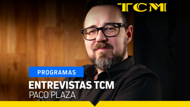 Entrevistas TCM (T6): Paco Plaza