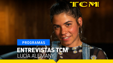 Entrevistas TCM (T6): Entrevistas TCM: Lucía Alemany