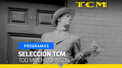 Selección TCM (T1): Selección TCM: Too Much Johnson