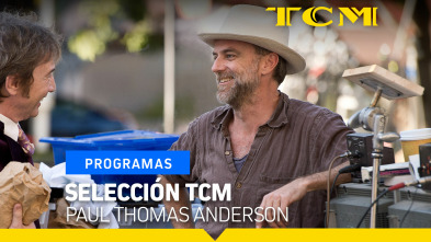Selección TCM (T1): Paul Thomas Anderson