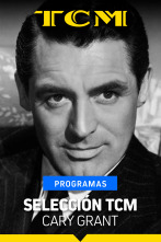 Selección TCM (T2): Cary Grant