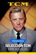 Selección TCM (T2): Kirk Douglas