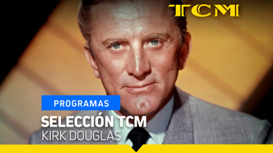 Selección TCM (T2): Kirk Douglas