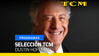 Selección TCM (T3): Selección TCM: Dustin Hoffman