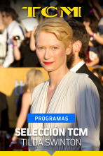 Selección TCM (T4): Entrevistas TCM: Tilda Swinton