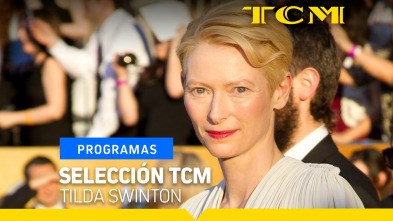 Selección TCM (T4): Entrevistas TCM: Tilda Swinton