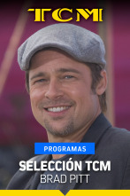 Selección TCM (T5): Brad Pitt