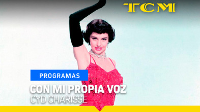 Con mi propia voz (T1): Cyd Charisse