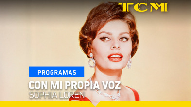 Con mi propia voz (T1): Sophia Loren