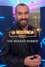 Lo + de las... (T5): The masked robber - 23.3.22