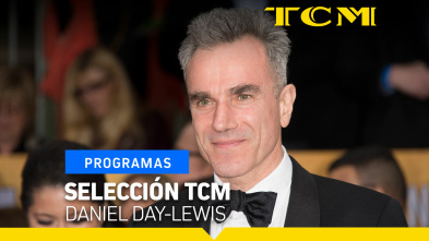 Selección TCM (T5): Selección TCM: Daniel-Day Lewis
