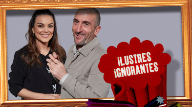 Ilustres Ignorantes (T15): Manifestaciones