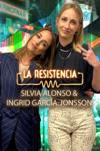 La Resistencia (T5): Ingrid García-Jonsson y Silvia Alonso