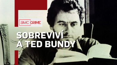 Sobreviví a Ted Bundy (T1)