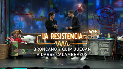 Lo + de las... (T5): Broncano VS Quim Gutiérrez - 28.4.22