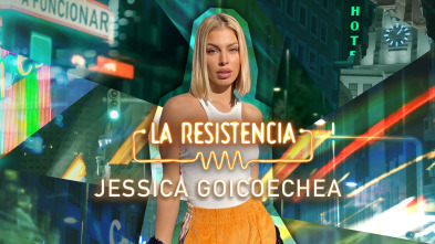 La Resistencia (T5): Jessica Goicoechea