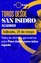 Feria de San Isidro (T2022): Toros de distintas ganaderías para Paco Ureña como único espada (21/05/2022)