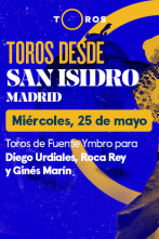 Feria de San Isidro (T2022): Toros de Fuente Ymbro para Diego Urdiales, Roca Rey y Ginés Marín (25/05/2022)