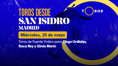 Feria de San Isidro (T2022): Toros de Fuente Ymbro para Diego Urdiales, Roca Rey y Ginés Marín (25/05/2022)