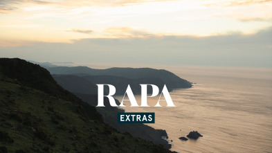 Rapa (extras) (T1): Ep.2 El entorno