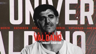 Universo Valdano (5): Thibaut Courtois