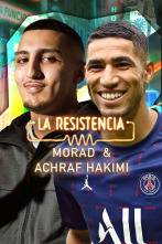 La Resistencia (T5): Hakimi y Morad