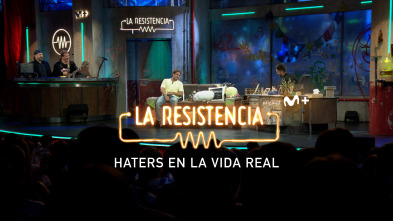 Lo + de los... (T5): Haters en la vida real - 8.6.22