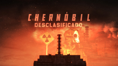 Chernóbil desclasificado