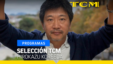 Selección TCM (T5): Entrevistas TCM: Hirokazu Koreeda
